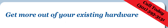 Get more out of your existing hardware